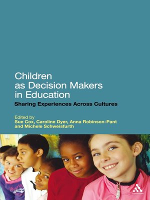 cover image of Children as Decision Makers in Education